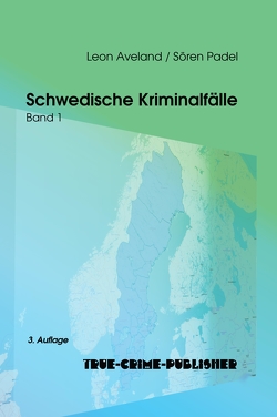 Schwedische Kriminalfälle von Aveland,  Leon, Padel,  Sören