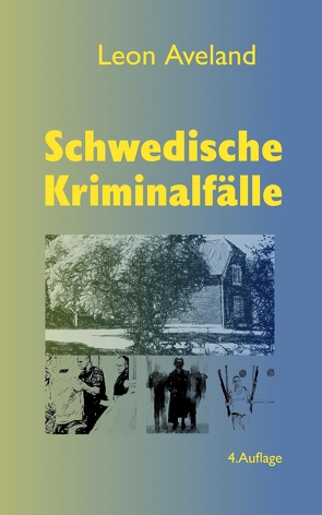 Schwedische Kriminalfälle von Aveland,  Leon