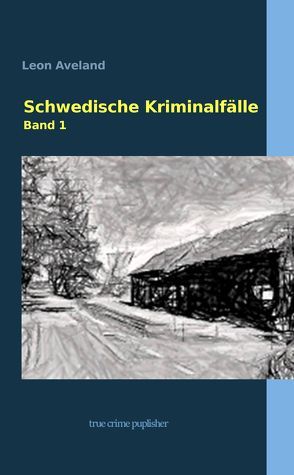 Schwedische Kriminalfälle von Aveland,  Leon