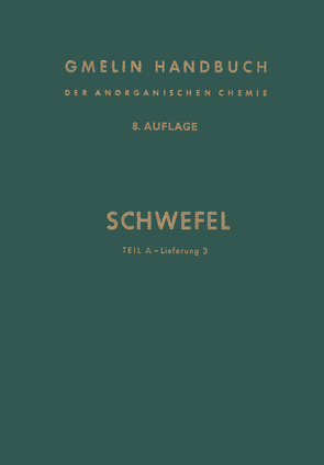 Schwefel von Atterer,  Matthias, Gmelin,  Leopold, Kandiner,  Harold J.