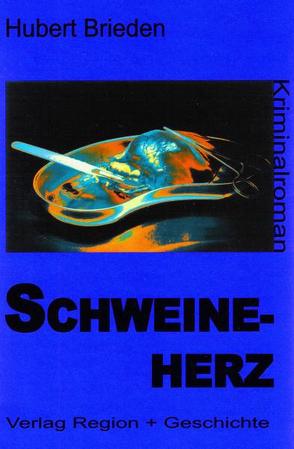 Schweineherz von Brieden,  Hubert