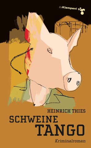 Schweinetango von Mischke,  Susanne, Thies,  Heinrich