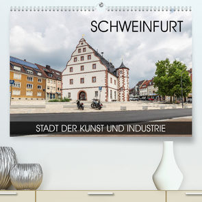 Schweinfurt – Stadt der Kunst und Industrie (Premium, hochwertiger DIN A2 Wandkalender 2023, Kunstdruck in Hochglanz) von Thoermer,  Val