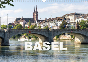 Schweiz – Basel (Wandkalender 2023 DIN A3 quer) von Schickert,  Peter