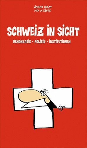 Schweiz in Sicht von Golay,  Vincent