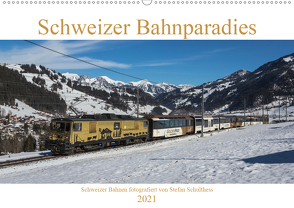 Schweizer Bahnparadies 2021 (Wandkalender 2021 DIN A2 quer) von Schulthess,  Stefan