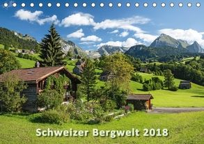 Schweizer Bergwelt 2018 (Tischkalender 2018 DIN A5 quer) von AG,  Calendaria