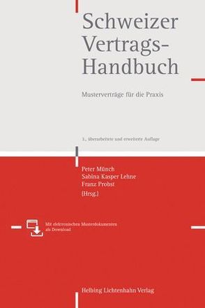 Schweizer Vertragshandbuch von Arroyo,  Manuel, Bänziger,  Martin, Bänziger,  Urs, Bhend,  Julia, Birkhäuser,  Nicolas, Boehringer,  Peter, Bortolani-Slongo,  Margherita, Bösiger,  Markus, Brägger,  Rafael, Burckhardt Bertossa,  Jacqueline, Buttliger,  Marcel, Czerny,  Matthias, Day,  Stefan, Eggenschwiler Suppan,  Silvia, Egle,  Katja, Eichner,  Mark, Eisenring,  Marlen, Engel,  Daniel R., Engel,  Philipp M., Flury-Schmitt,  Petra, Fornito,  Roberto, Fritschi,  Oliver, Gabrielli,  Fabrizio, Gehrer Cordey,  Carole, Gehrer,  Leo R., Gehrig Arbenz,  Tanja, Glaus,  Bruno, Glaus,  Nathalie, Gramigna,  Ralph, Haupt,  Men, Herger,  Gregor, Hiestand,  Thomas, Hrubesch-Millauer,  Stephanie, Huber,  Sebastian, Hunsperger,  Reto, Jäger,  Myriam, Joller,  Gallus, Jolles,  Alexander, Jung-Utzinger,  Julia, Kasper Lehne,  Sabina, Kikinis,  Michael, Knecht,  Nicolina, Kuhn,  Moritz W, Lehner,  Julia, Levy,  Roy, Lichtensteiger,  Simon, Locher,  Christoph, Meier,  Camille, Menn,  Conradin, Meyer,  Marc, Moll,  Kurt, Möller,  Niels, Mueller,  Andreas, Müller,  Roland M, Müller-Tschumi,  Thomas, Münch,  Peter, Nordmann,  Francis, Passadelis,  Nicolas, Perch-Nielsen,  Nina, Plüss,  Daniel, Probst,  Franz, Rochaix,  Marcel, Rohner,  Christian, Ruf,  Jürg, Scherrer,  Urs, Schläpfer,  Andreas, Schmid,  Aurelia, Schmid,  Ernst F., Schwaninger Preiss,  Martina, Schweizer,  Matthias, Schwenninger,  Marc, Seidl-Nussbaumer,  Kaj, Senti,  Christoph, Straub,  Ralf Michael, Studer,  Christoph D., Studer,  Peter, Sury,  Ursula, Tarnutzer-Münch,  Andrea, Tinner,  Andreas, Trachsel,  Daniel, Ulrich,  Manuel, Villiger,  Tonia, Weber,  Georg, Wyden,  Marzel, Zuberbühler,  Ivo