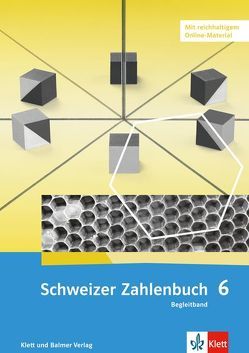 Schweizer Zahlenbuch 6 von Affolter,  Walter, Amstad,  Heinz, Doebeli,  Monika, Wieland,  Gregor