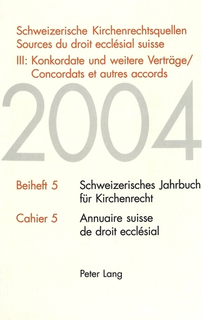 Schweizerische Kirchenrechtsquellen- Sources du droit ecclésial suisse von Winzeler,  Christoph