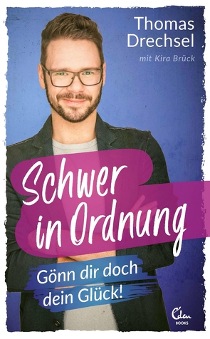 Schwer in Ordnung von Drechsel,  Thomas