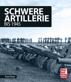 Schwere Artillerie von Kosar,  Franz