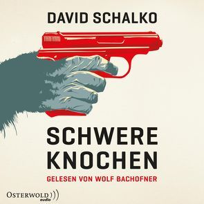 Schwere Knochen von Bachofner,  Wolf, Schalko,  David