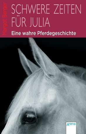 Schwere Zeiten für Julia von Berger,  Margot