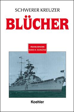 Schwerer Kreuzer Blücher von Binder,  Frank, Schluenz,  Hans H.