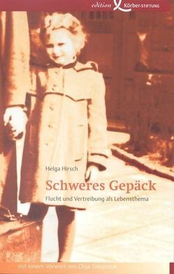 Schweres Gepäck von Hirsch,  Helga, Tokarczuk,  Olga