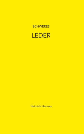 Schweres Leder von Hermes,  Heinrich