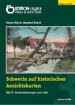 Schwerin auf historischen Ansichtskarten von Krieck,  Manfred, Pekrul,  Gisela