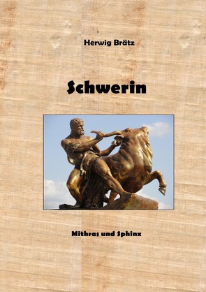 Schwerin von Brätz,  Herwig