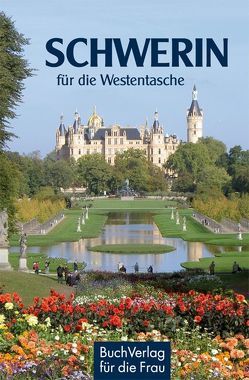 Schwerin für die Westentasche von Löser,  Ev, Löser,  Frank