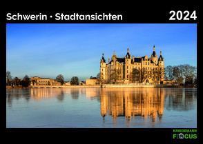 Schwerin – Stadtansichten 2024 von Kriedemann,  Karsten