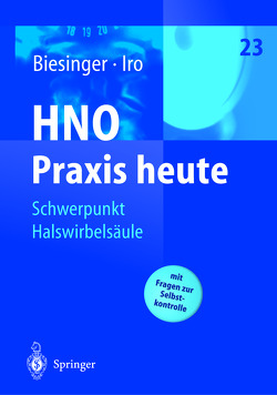 Schwerpunkt Halswirbelsäule von Badke,  A., Belzl,  H., Berg,  P. van den, Büntzel,  J., Ernst,  A., Himmer,  K.-J., Micke,  O., Neuhuber,  W.L., Seidl,  R.O., Todt,  I.