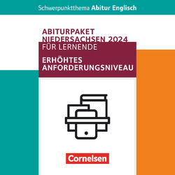 Schwerpunktthema Abitur Englisch – Sekundarstufe II von Baasner,  Martina, Dietrich,  Wiebke Bettina, Herlyn,  Anne, Hohwiller,  Peter, Krapp,  Claudia, Runge,  Eva, Schüler,  Lars