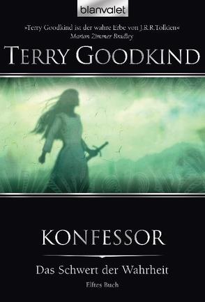 Das Schwert der Wahrheit 11 von Goodkind,  Terry, Holz,  Caspar