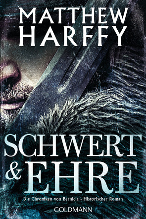 Schwert und Ehre von Harffy,  Matthew, Strohm,  Leo