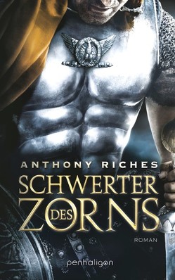 Schwerter des Zorns von Riches,  Anthony, Thon,  Wolfgang