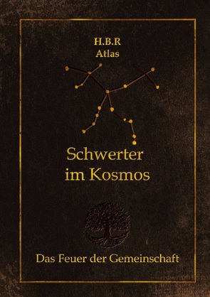 Schwerter im Kosmos von Atlas,  H. B. R.