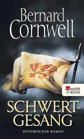 Schwertgesang von Cornwell,  Bernard, Fell,  Karolina