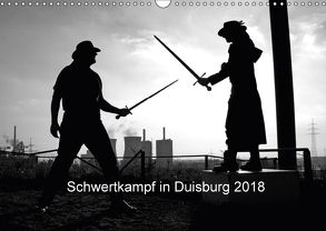 Schwertkampf in Duisburg 2018 (Wandkalender 2018 DIN A3 quer) von Thieme / Ingo Litschka,  Bettina