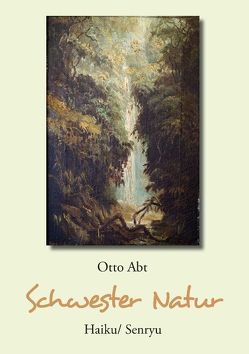 Schwester Natur von Abt,  Otto