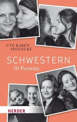 Schwestern von Seggelke,  Ute Karen