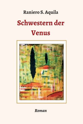 Schwestern der Venus von Aquila,  Raniero S.