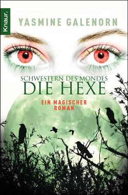 Schwestern des Mondes – Die Hexe von Galenorn,  Yasmine, Volk,  Katharina