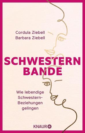 Schwesternbande von Ziebell,  Barbara, Ziebell,  Cordula