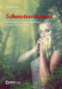 Schwesterschwund von Hiess,  Arnold