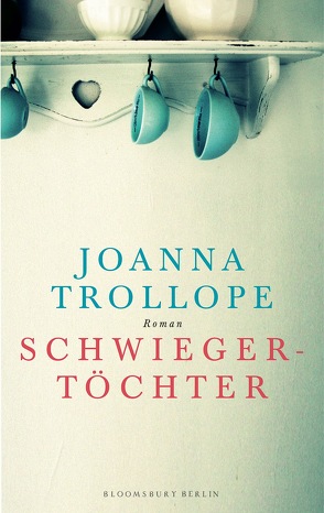 Schwiegertöchter von Kaps,  Angelika, Trollope,  Joanna