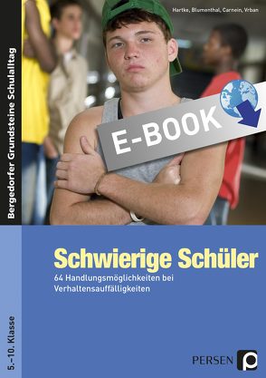 Schwierige Schüler – Sekundarstufe von Blumenthal, Carnein, Hartke, Vrban