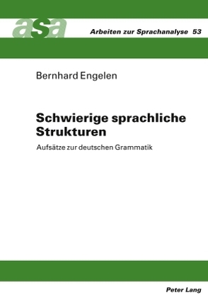 Schwierige sprachliche Strukturen von Engelen,  Bernhard