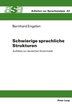 Schwierige sprachliche Strukturen von Engelen,  Bernhard