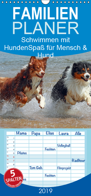 Schwimmen mit Hunden – Spaß für Mensch und Hund – Familienplaner hoch (Wandkalender 2019 , 21 cm x 45 cm, hoch) von Chawera