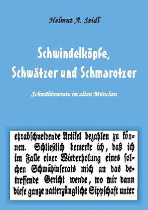 Schwindelköpfe, Schwätzer und Schmarotzer von Seidl,  Helmut A.