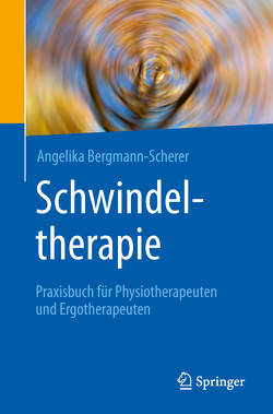 Schwindeltherapie von Bergmann-Scherer,  Angelika