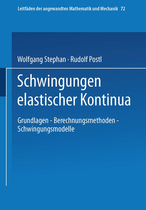 Schwingungen elastischer Kontinua von Postl,  Rudolf, Stephan,  Wolfgang