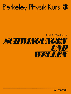 Schwingungen und Wellen von Crawford,  Frank S.