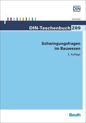 Schwingungsfragen im Bauwesen