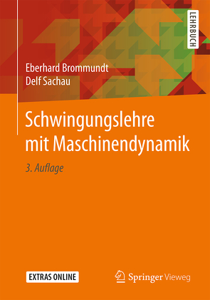 Schwingungslehre mit Maschinendynamik von Brommundt,  Eberhard, Sachau,  Delf